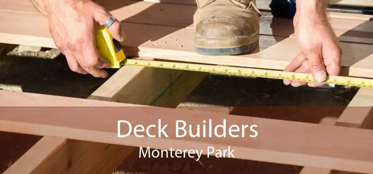 Deck Builders Monterey Park