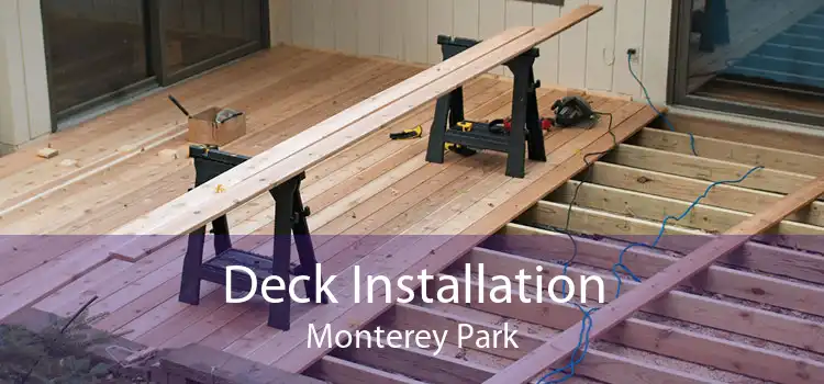 Deck Installation Monterey Park