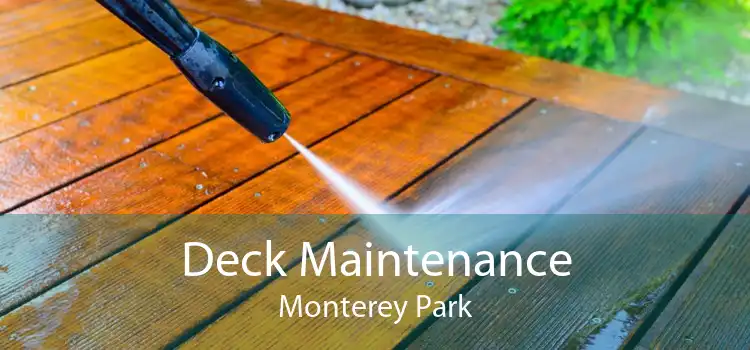 Deck Maintenance Monterey Park